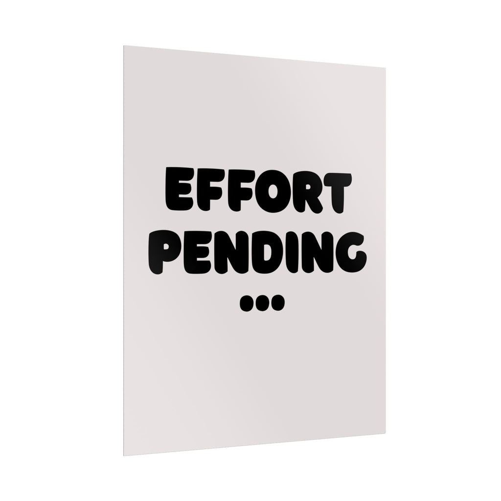 Rolled poster - Effort pending
