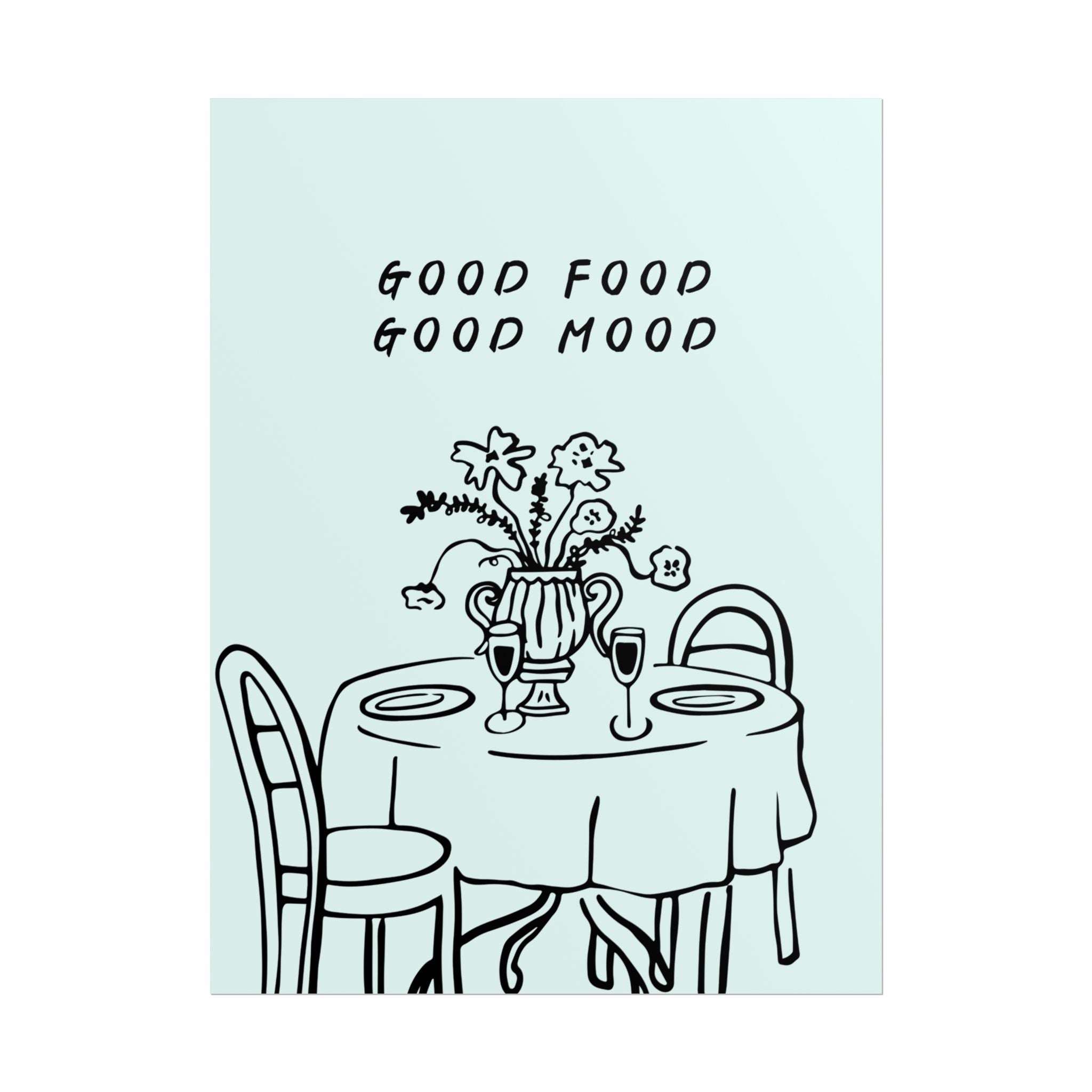 Rolled Poster — Good Food Good Mood