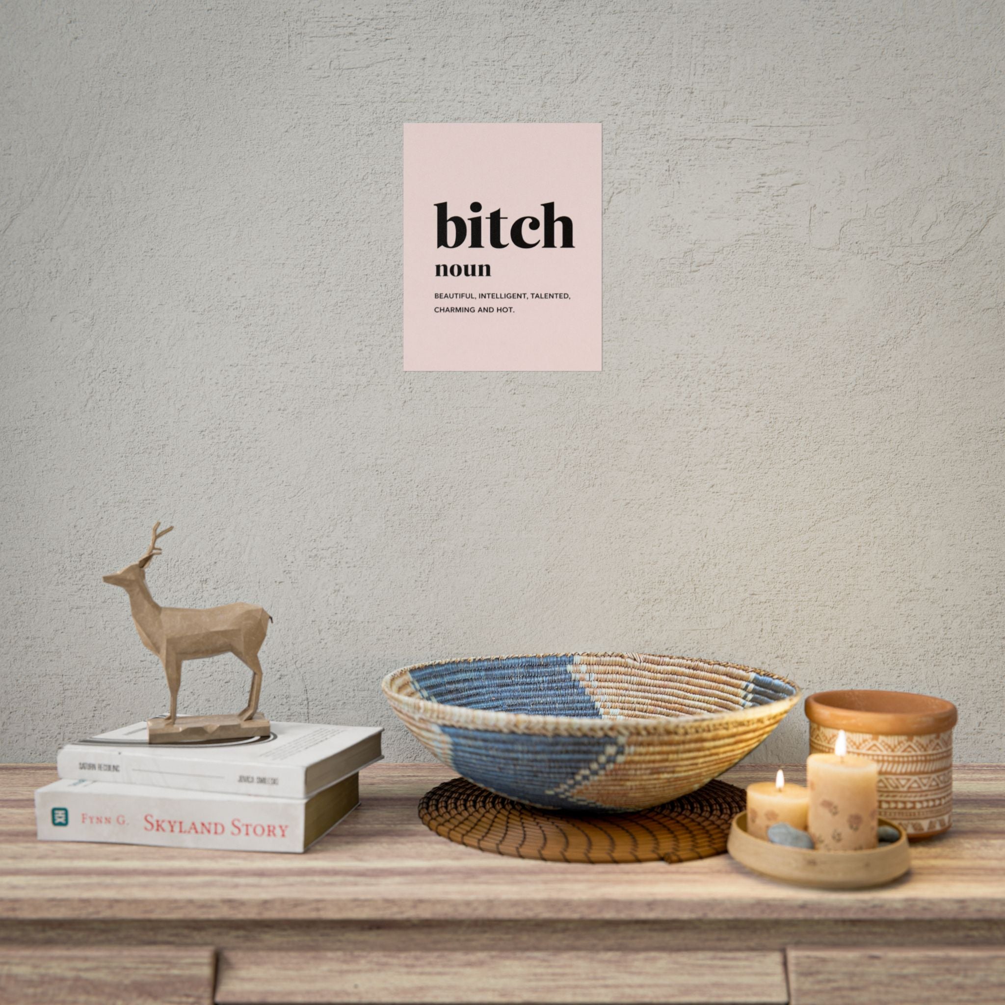 Rolled Poster — Bitch