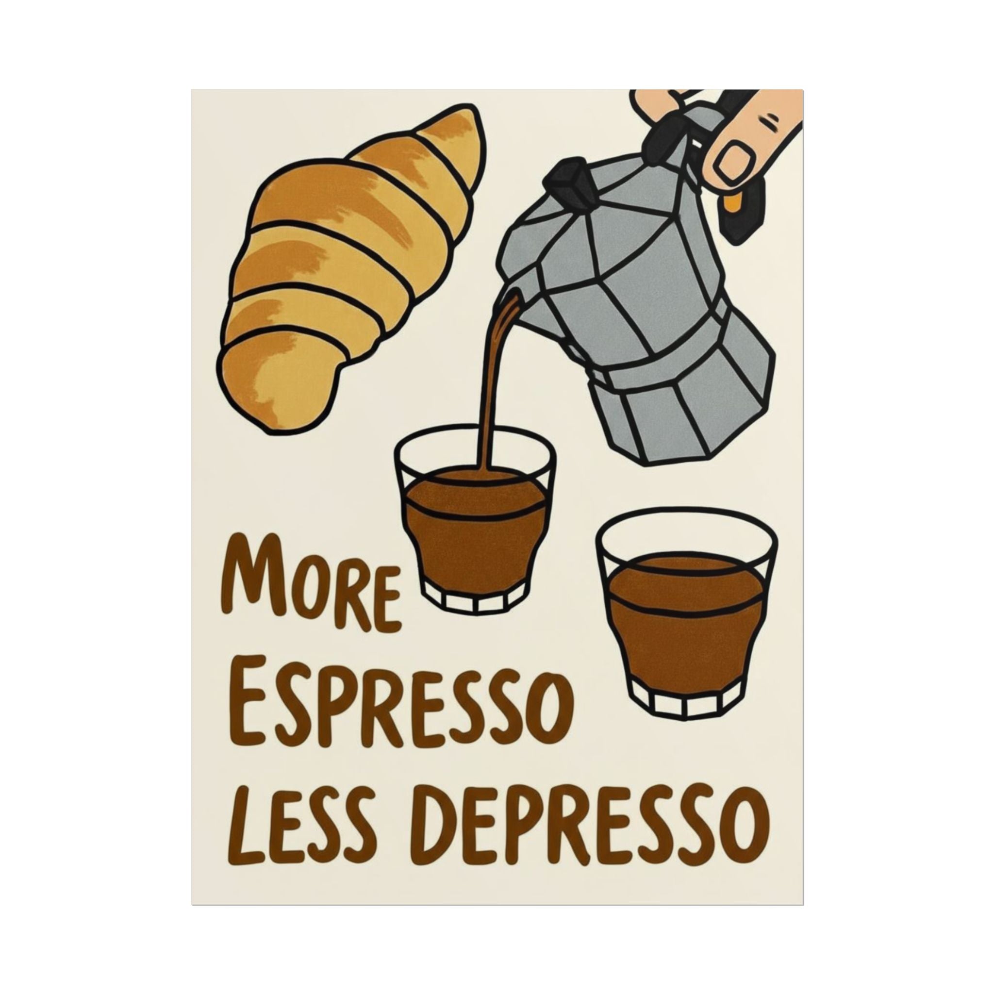 Rolled Poster — More Espresso