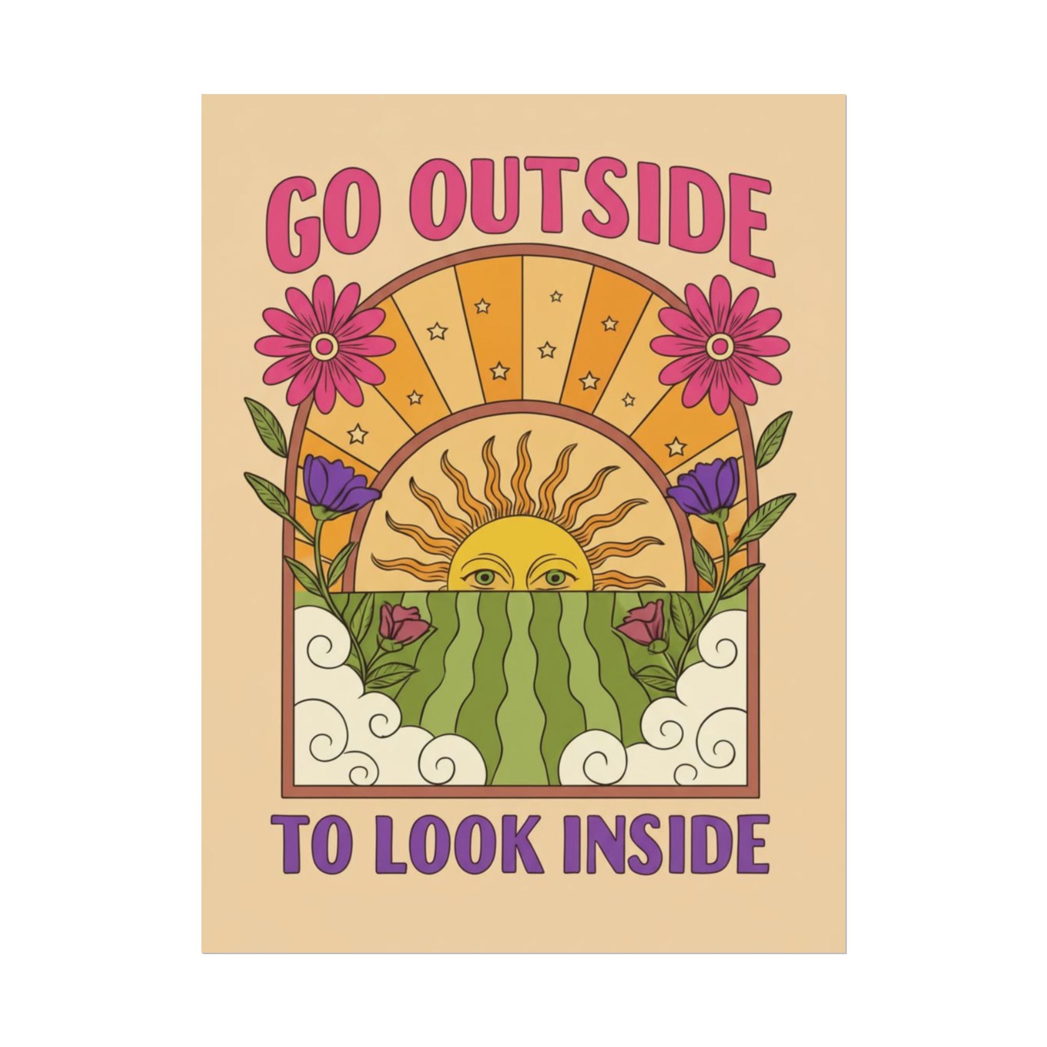 Rolled Poster - Go Outside To Look Inside
