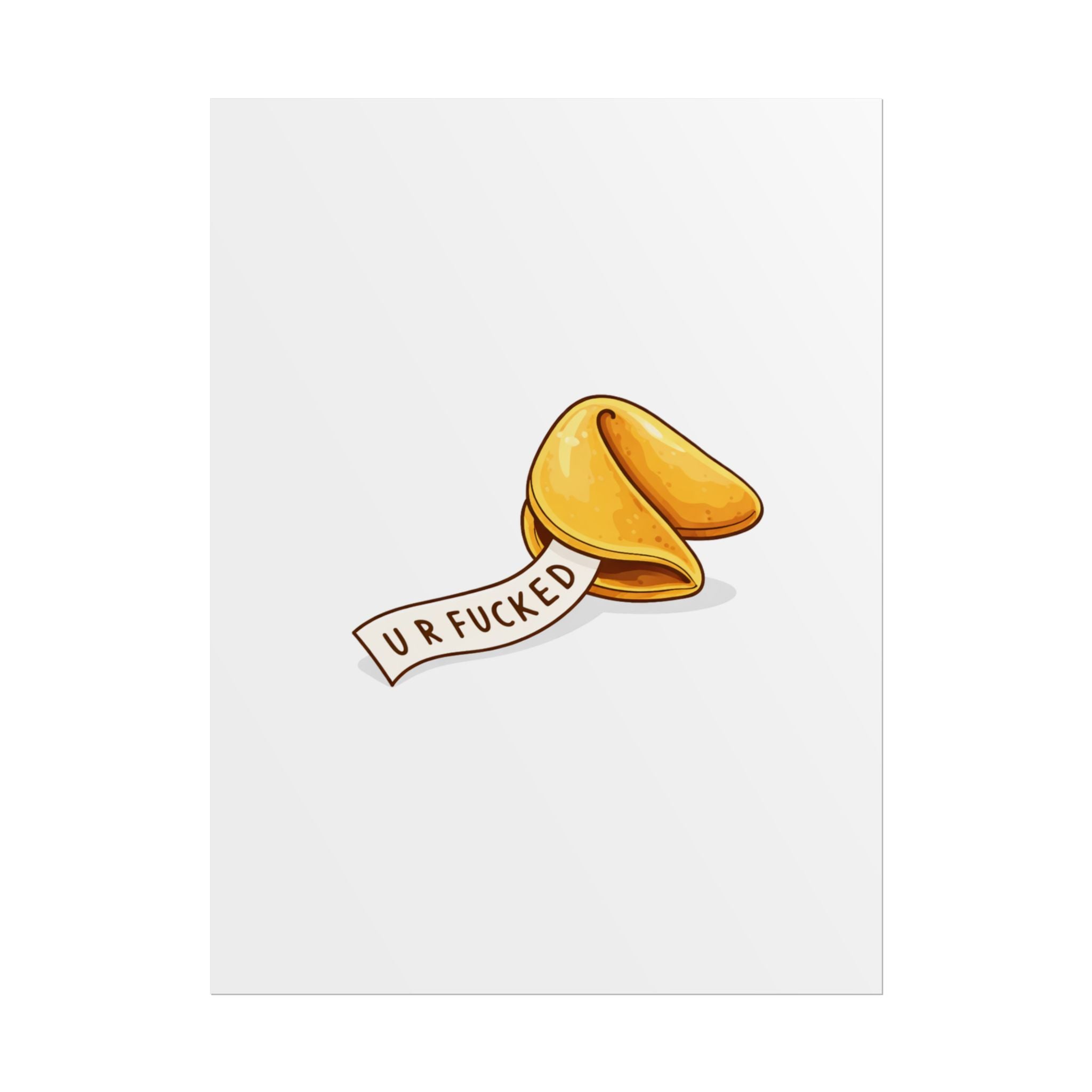 Rolled Poster - U R F*cked