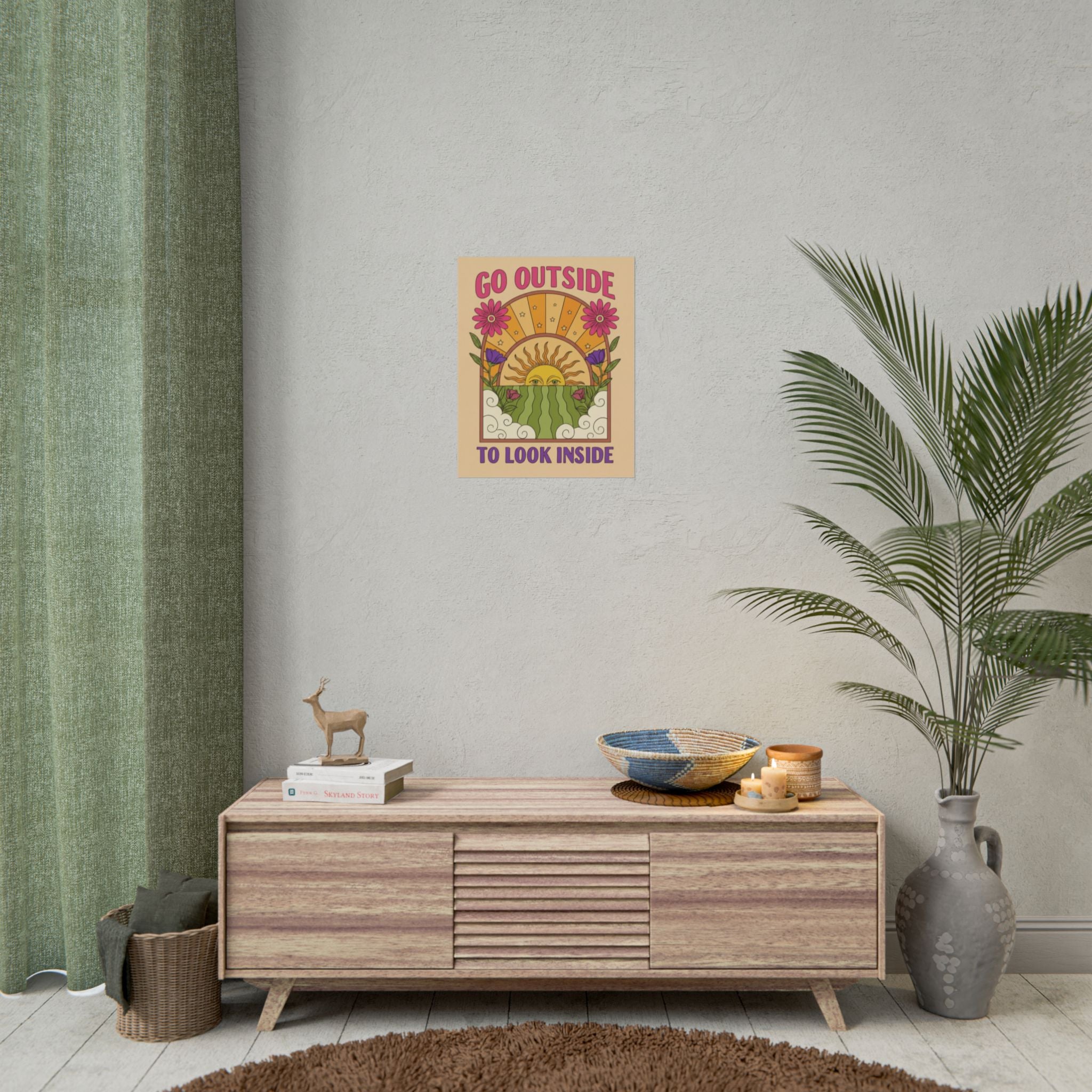 Rolled Poster - Go Outside To Look Inside