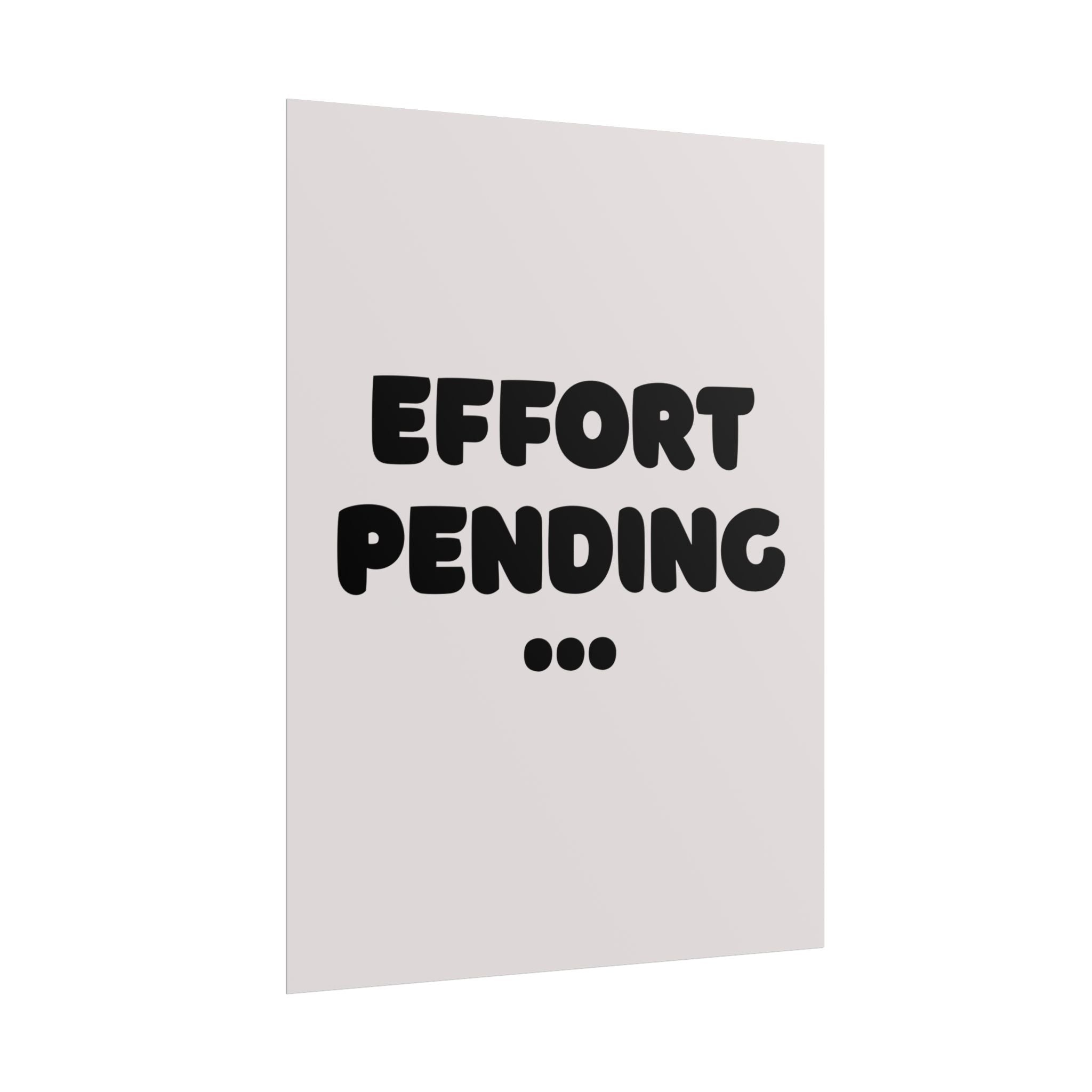 Rolled poster - Effort pending