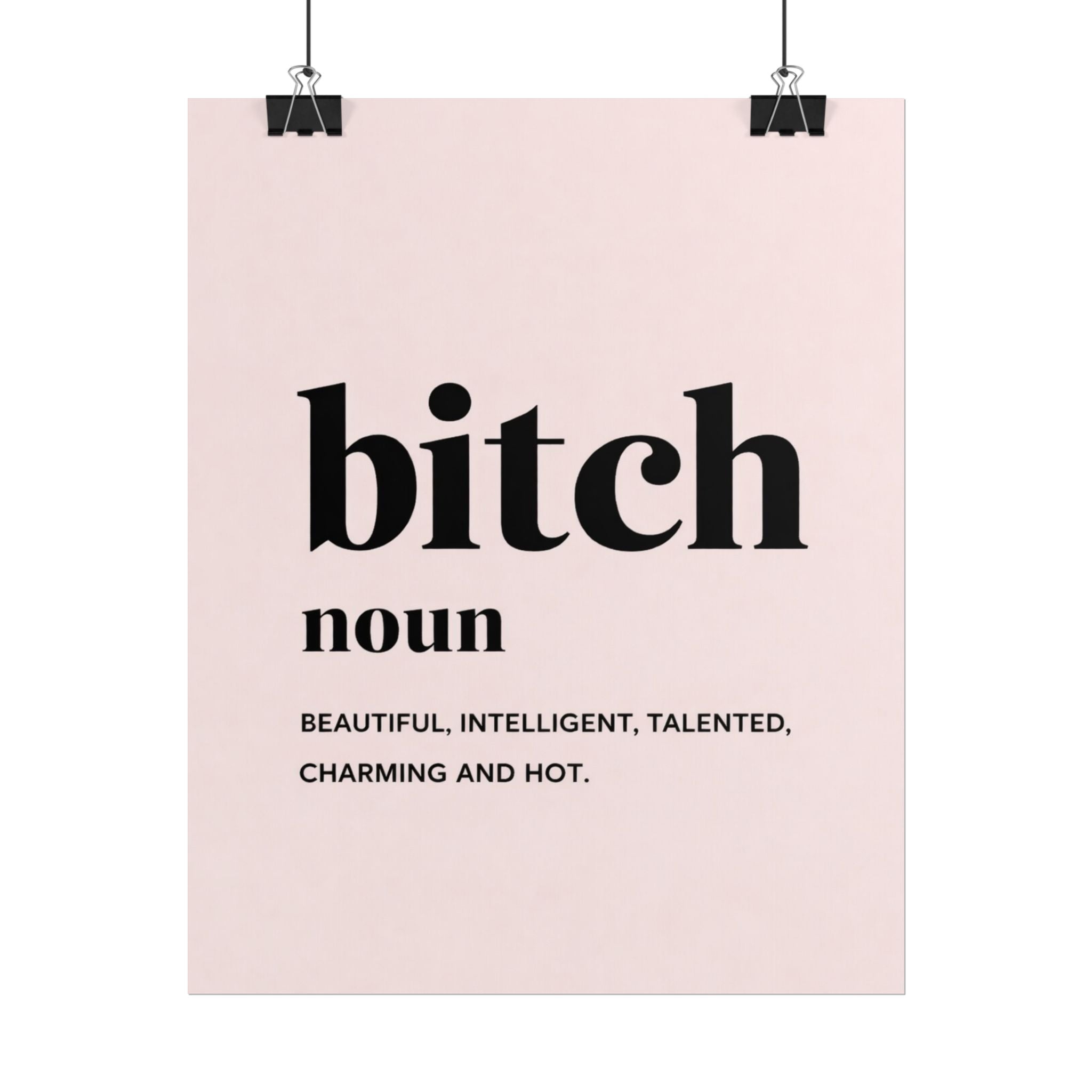 Rolled Poster — Bitch