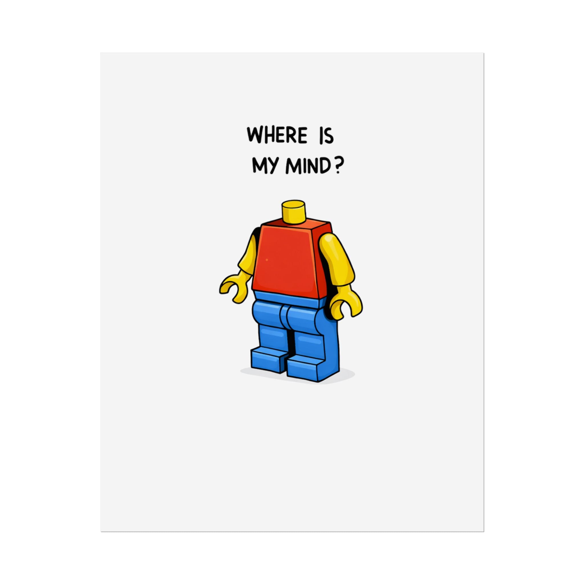 Rolled Poster — Where Is My Mind?