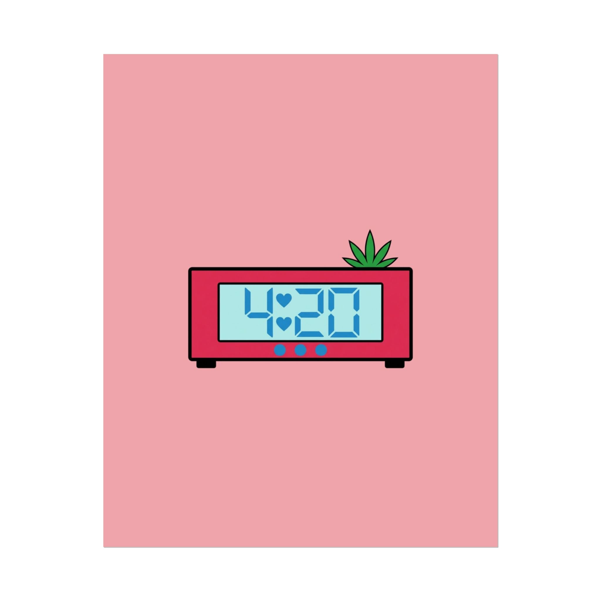 Rolled Poster- 4:20.