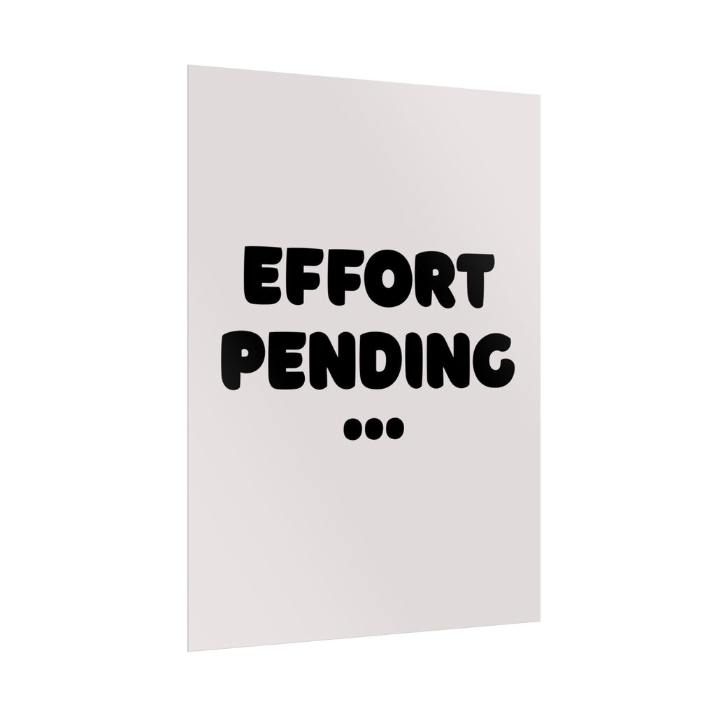 Rolled poster - Effort pending