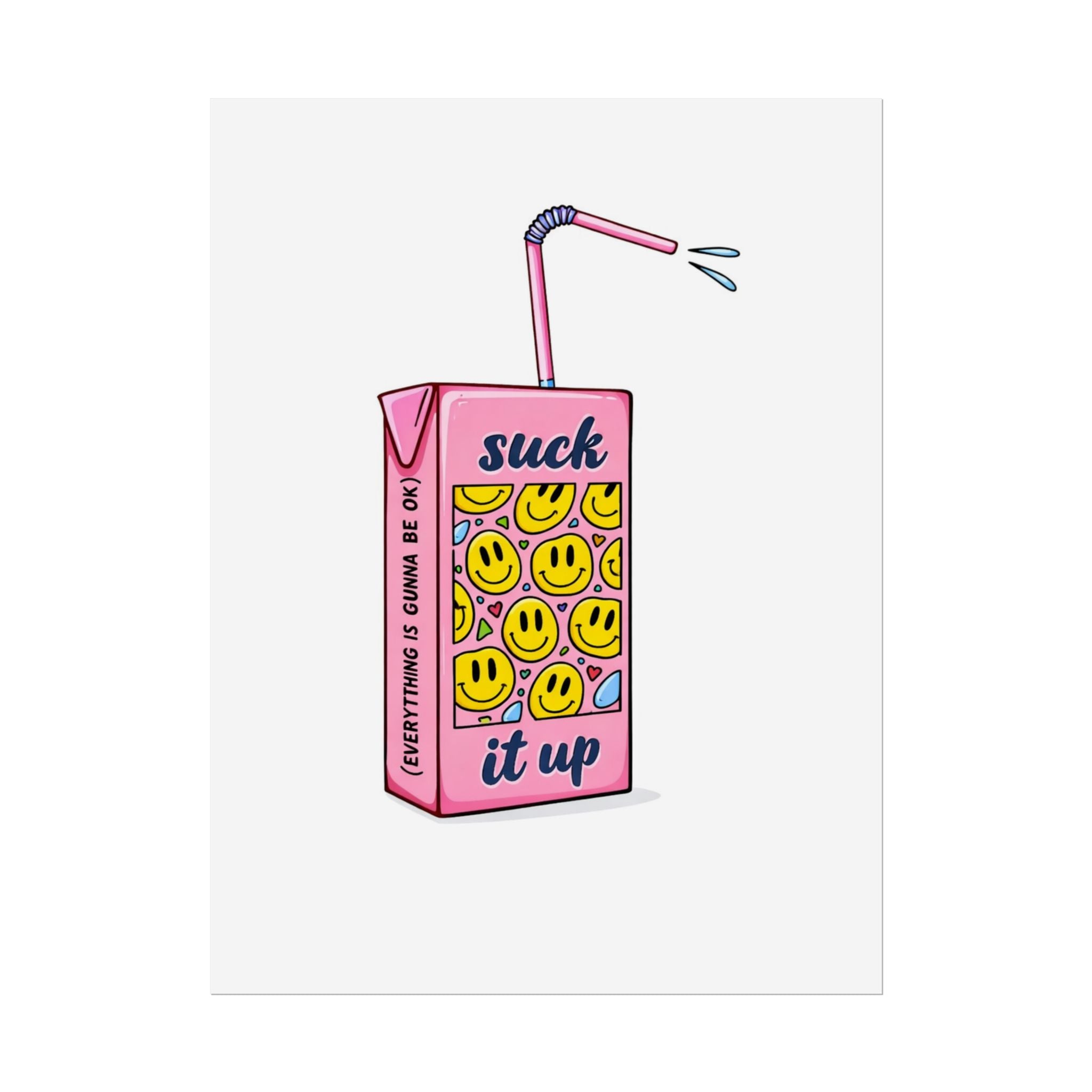Rolled Poster —Juice Box “Suck It Up”