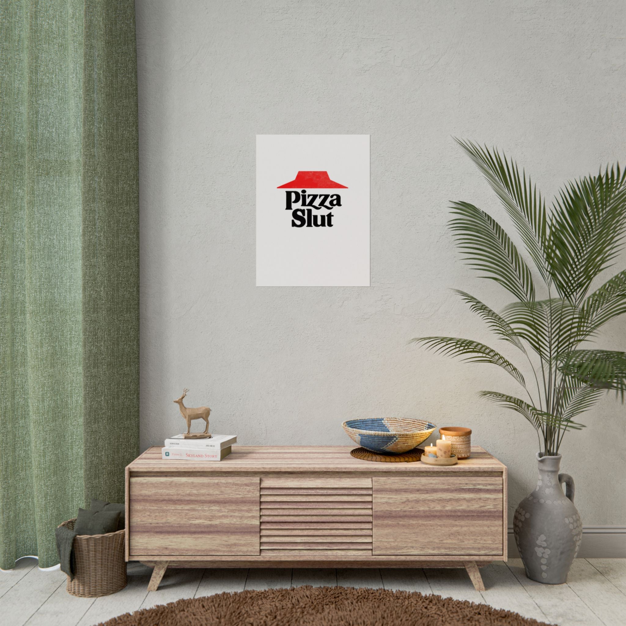Rolled poster - Pizza Slut