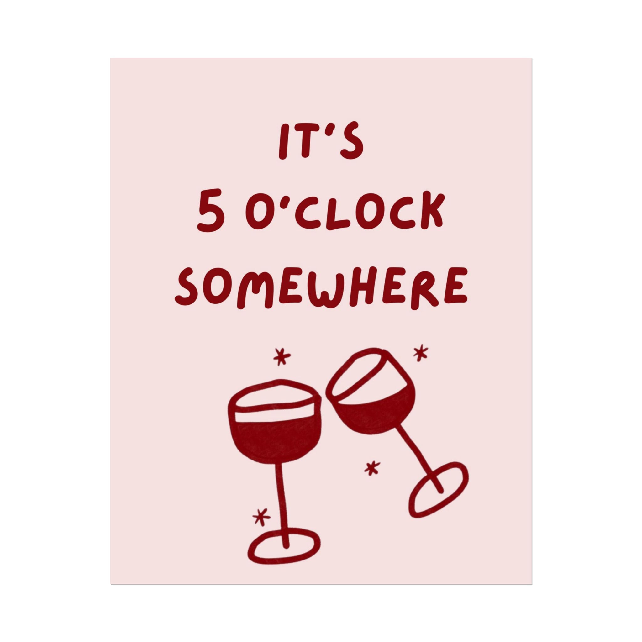 Rolled Posters – It's 5 O'Clock Somewhere
