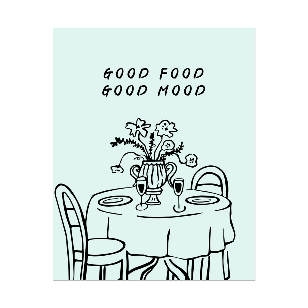 Rolled Poster — Good Food Good Mood
