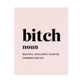 Rolled Poster — Bitch