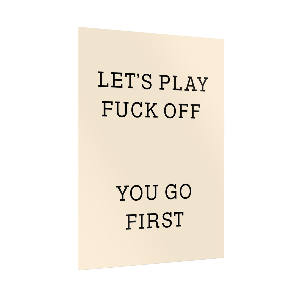 Rolled Posters - Lets Play