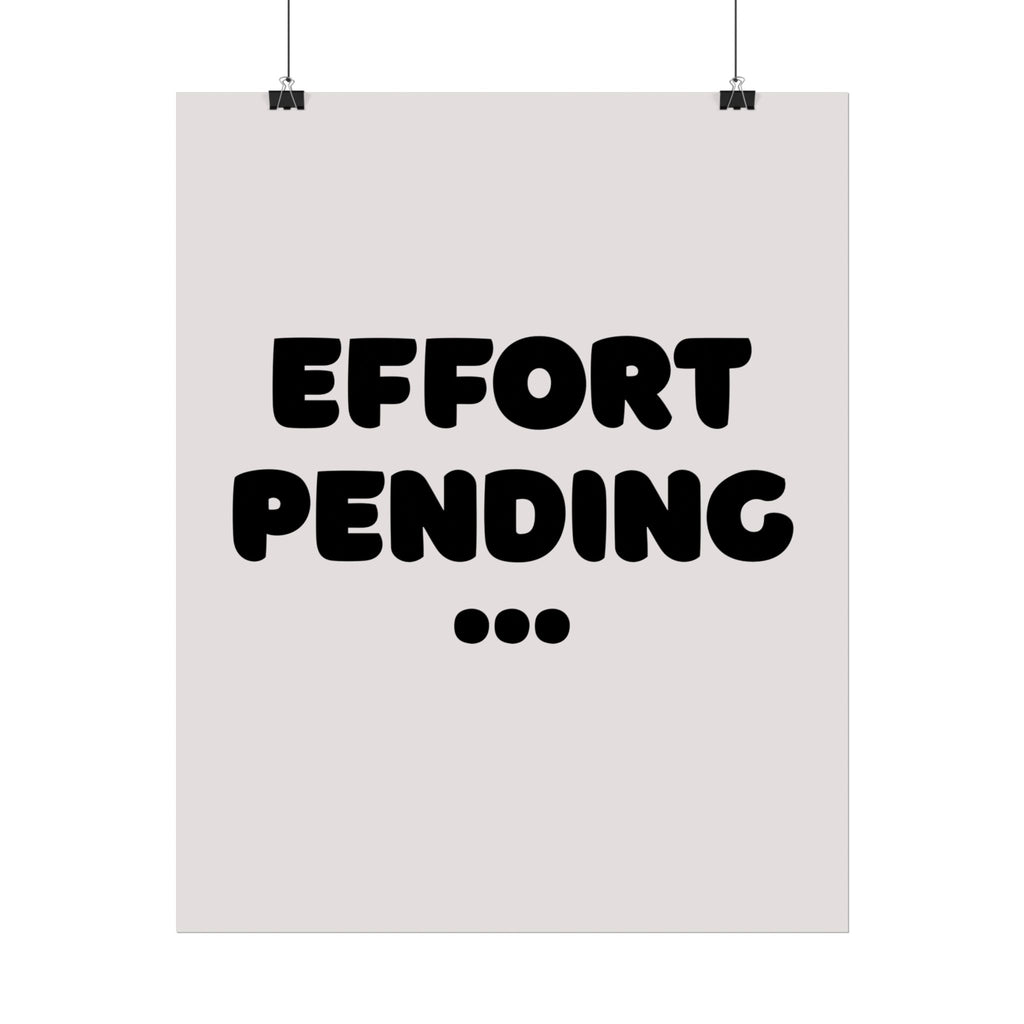 Rolled poster - Effort pending