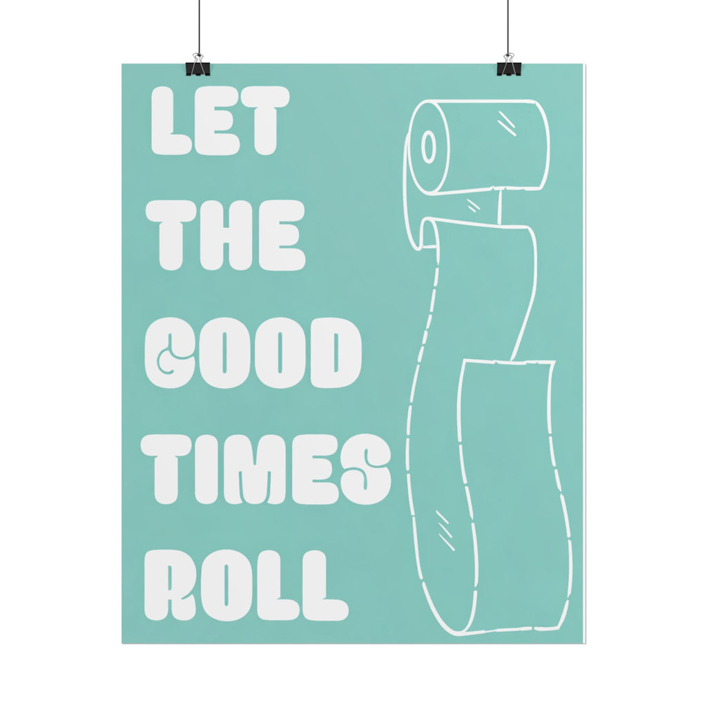 Rolled Posters - Let it roll