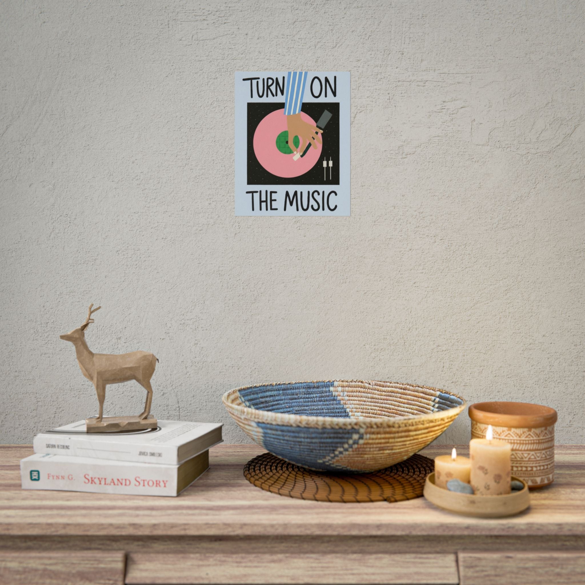 Rolled Poster - Turn On The Music