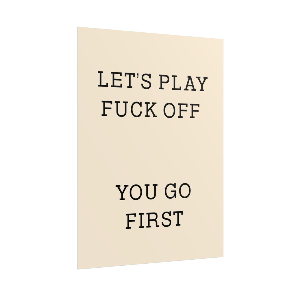 Rolled Posters - Lets Play