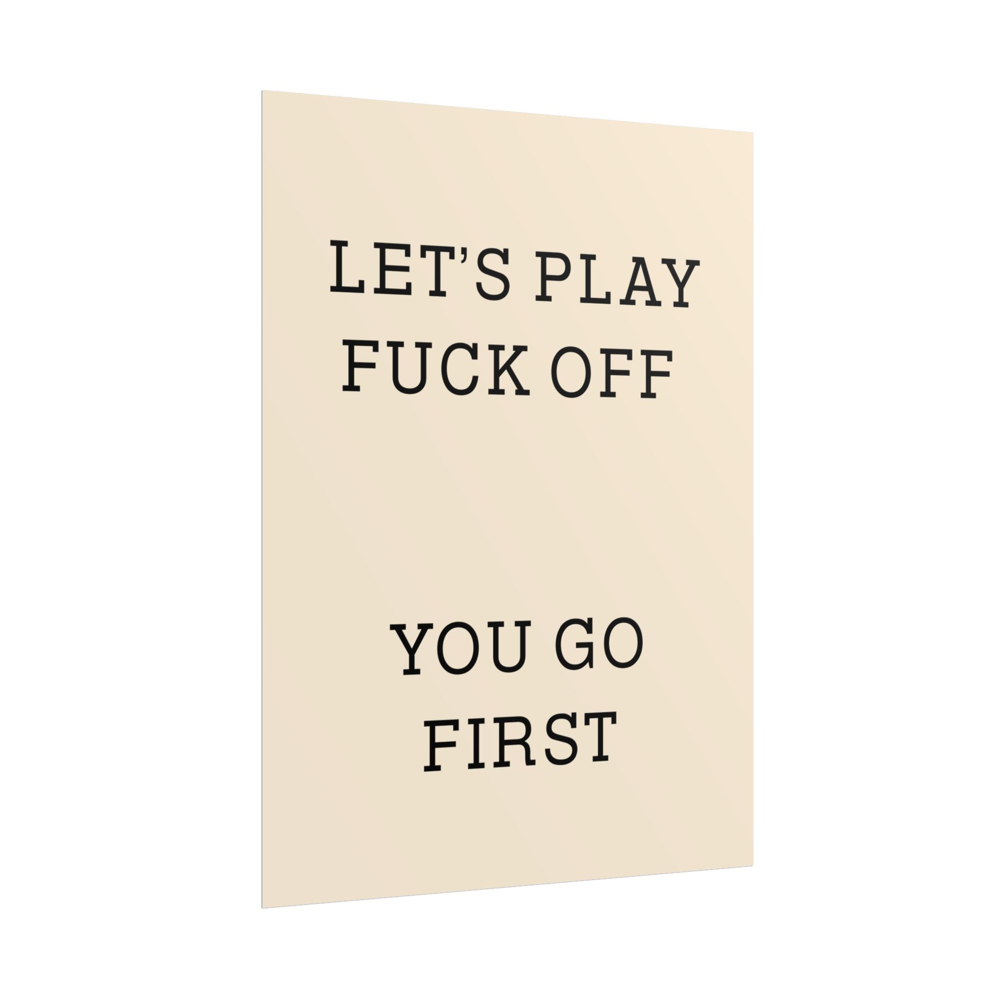 Rolled Posters - Lets Play