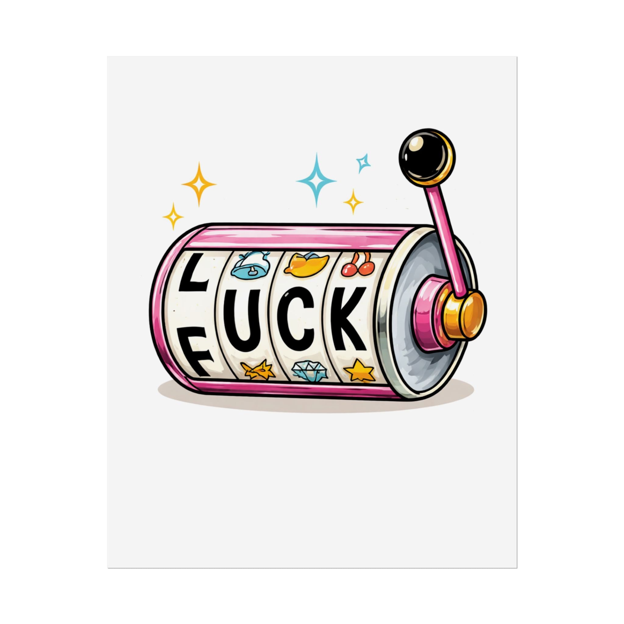 Rolled Poster- Slot Machine 'Luck'