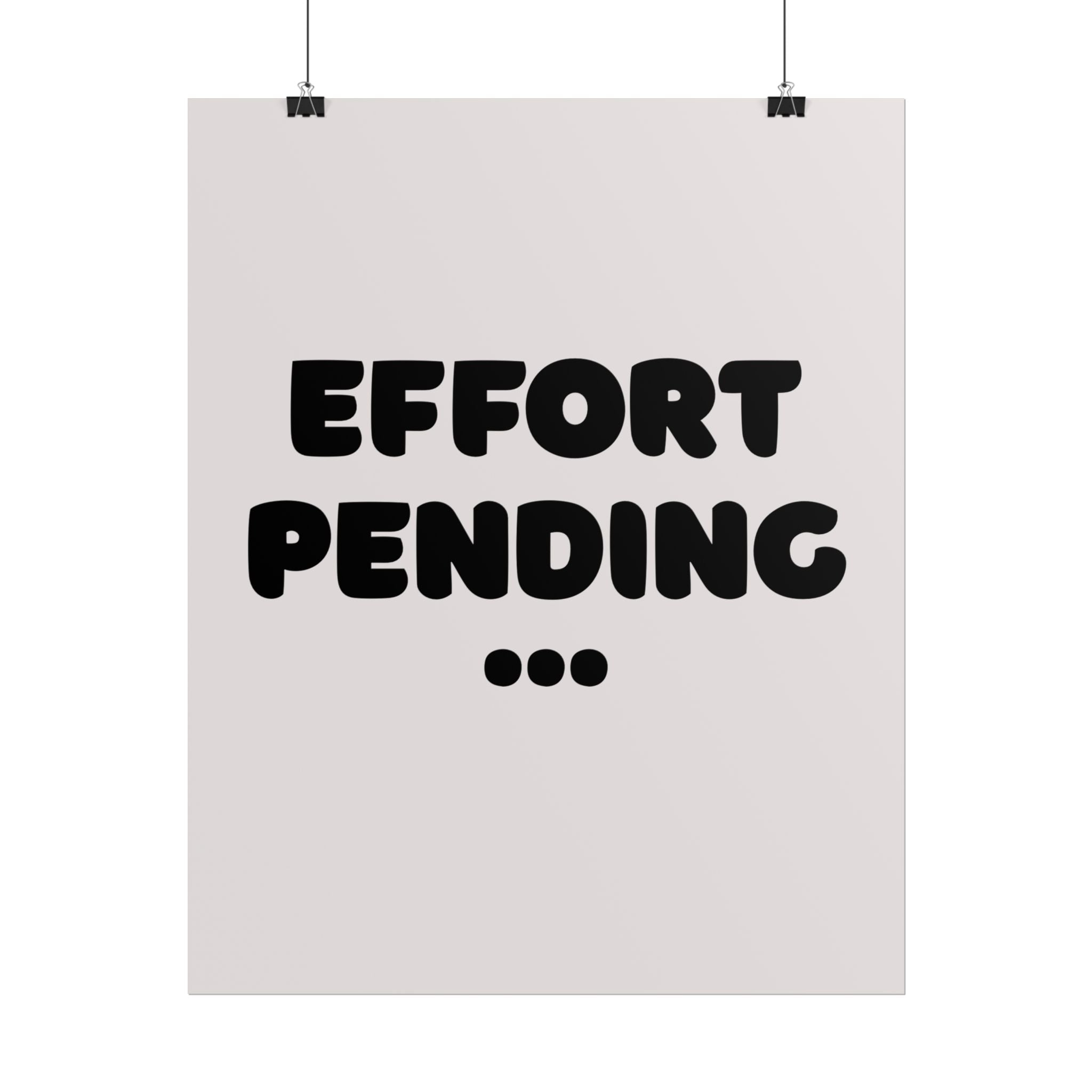 Rolled poster - Effort pending