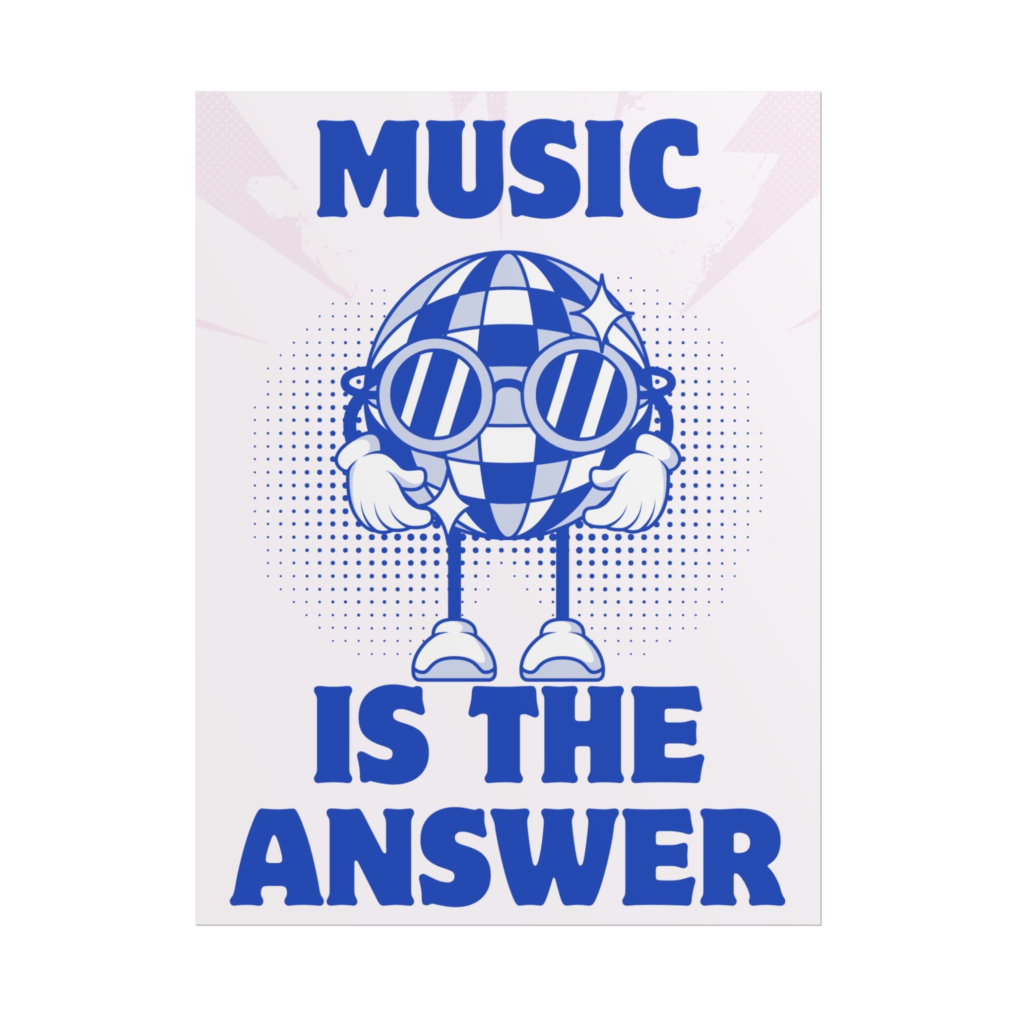 Rolled Poster — Music Is The Answer