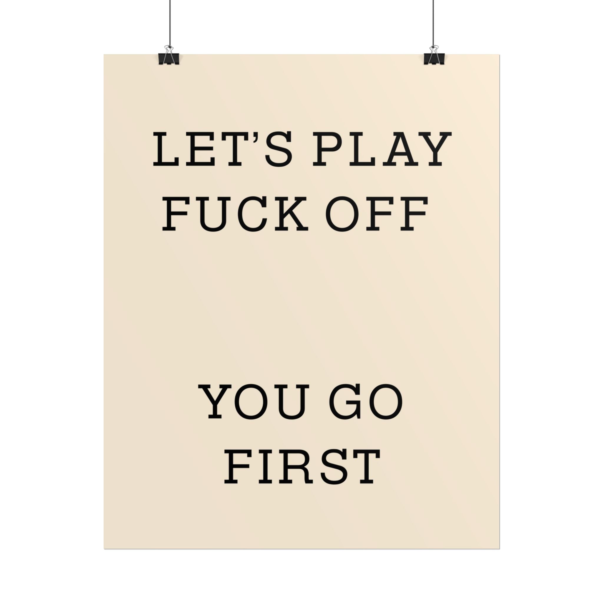 Rolled Posters - Lets Play