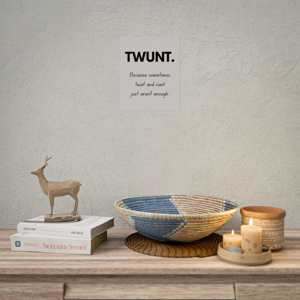 Rolled poster - TWUNT