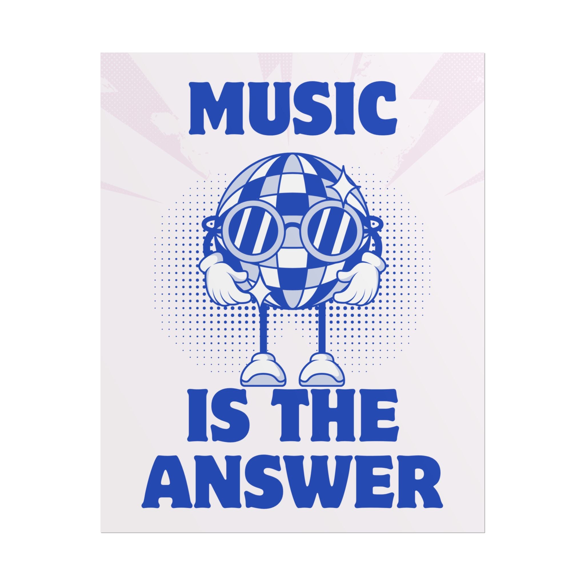 Rolled Poster — Music Is The Answer