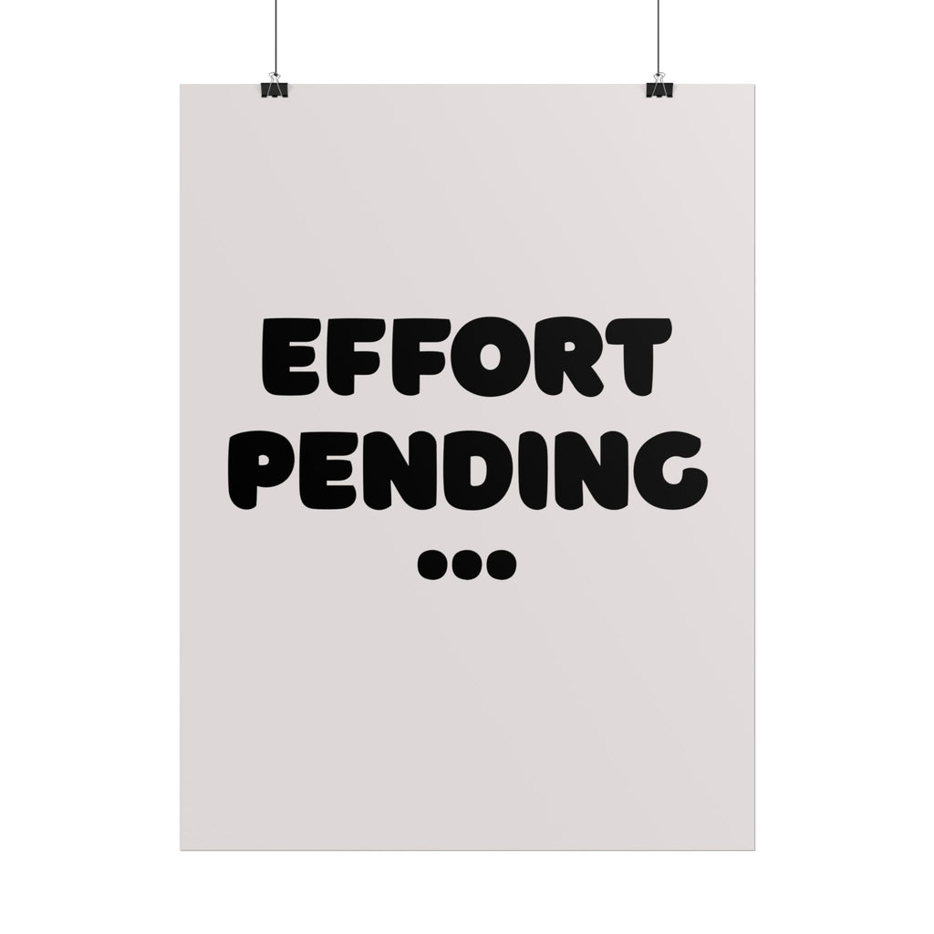 Rolled poster - Effort pending