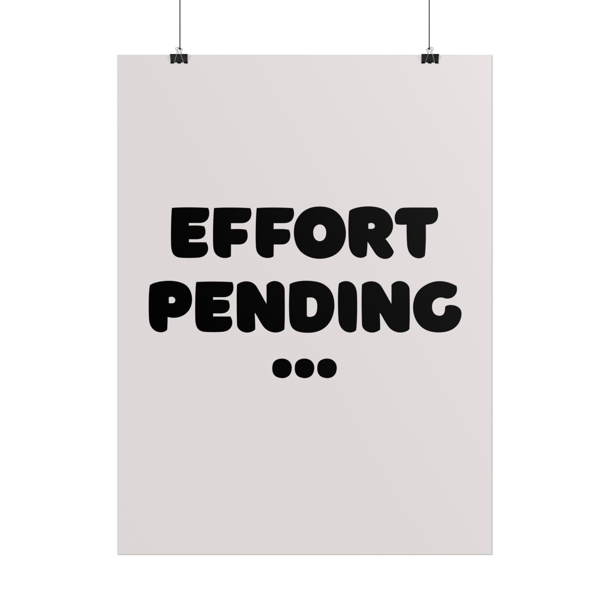 Rolled poster - Effort pending
