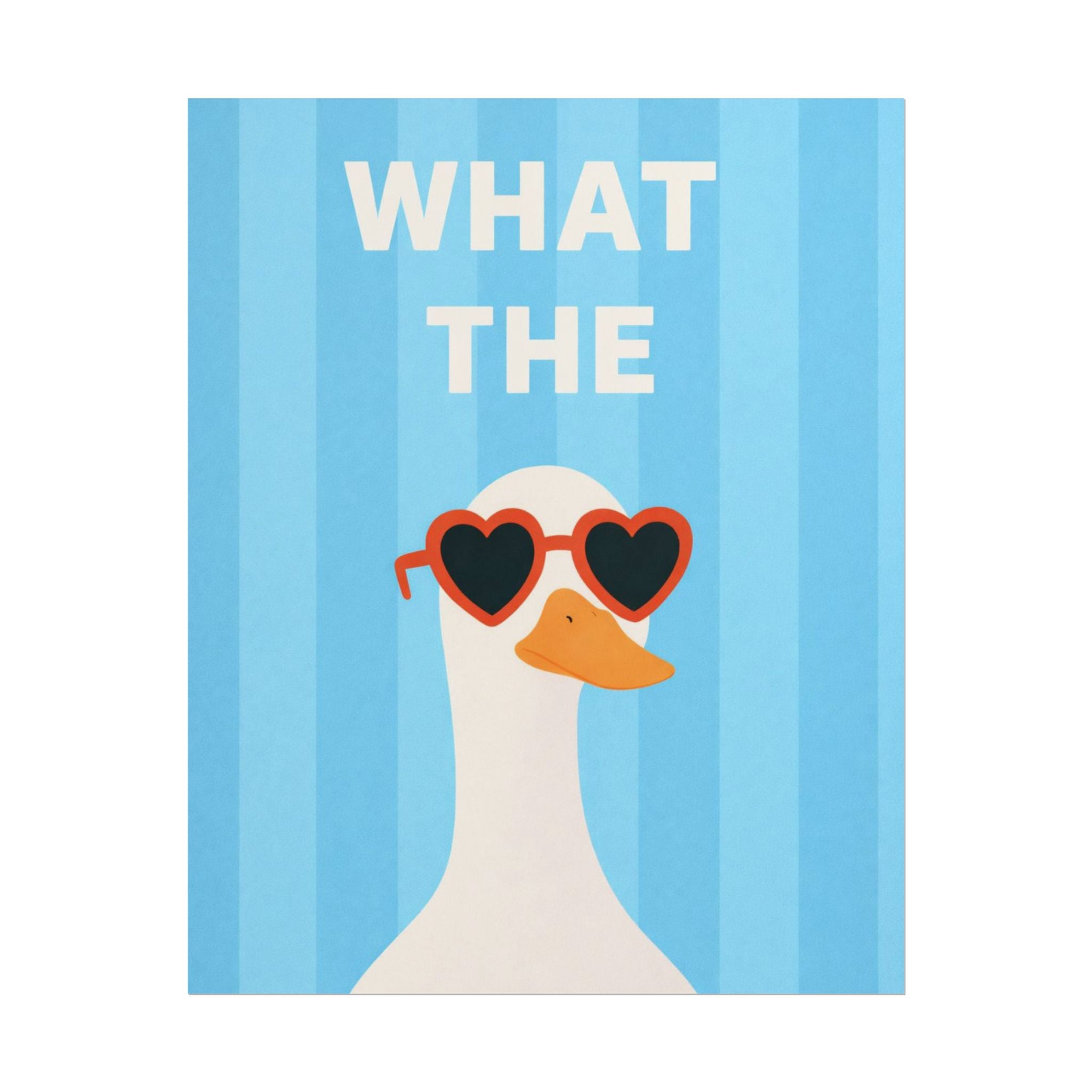 Rolled Poster — WHAT THE…