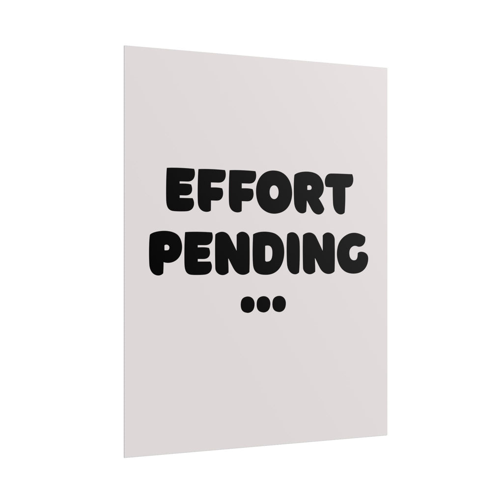 Rolled poster - Effort pending