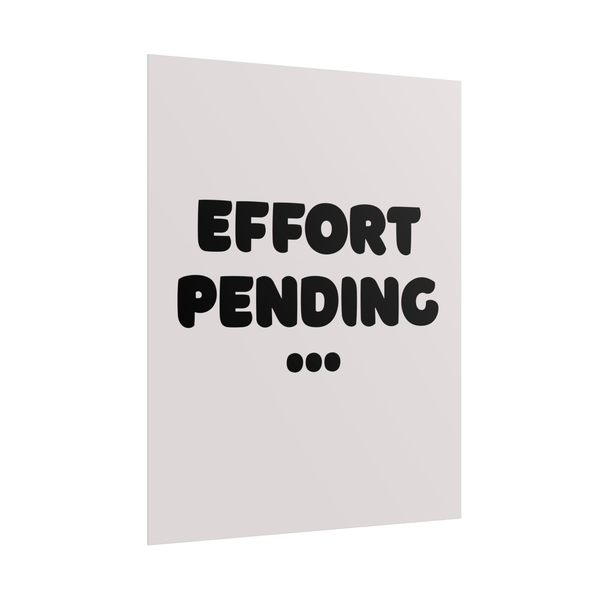 Rolled poster - Effort pending