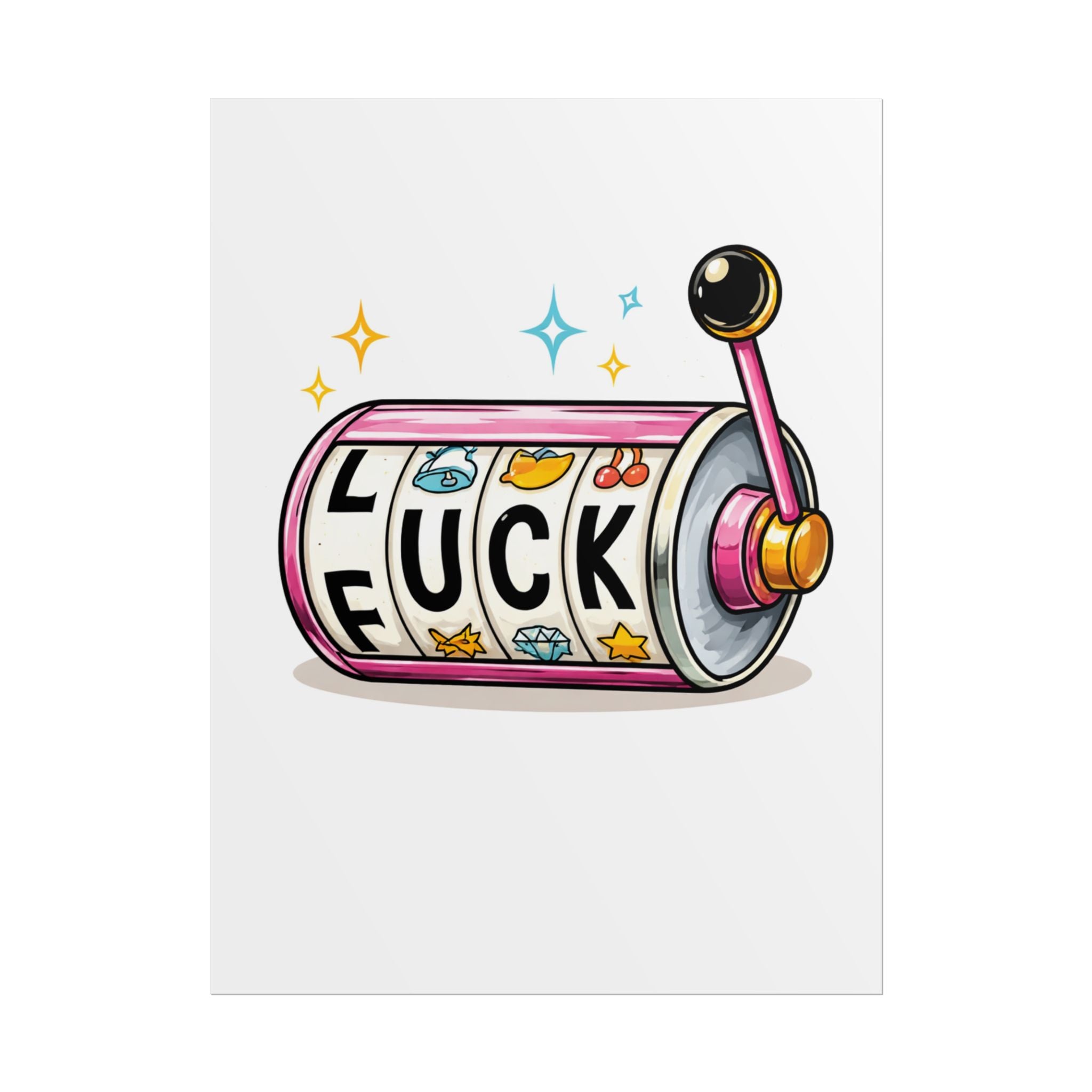 Rolled Poster- Slot Machine 'Luck'