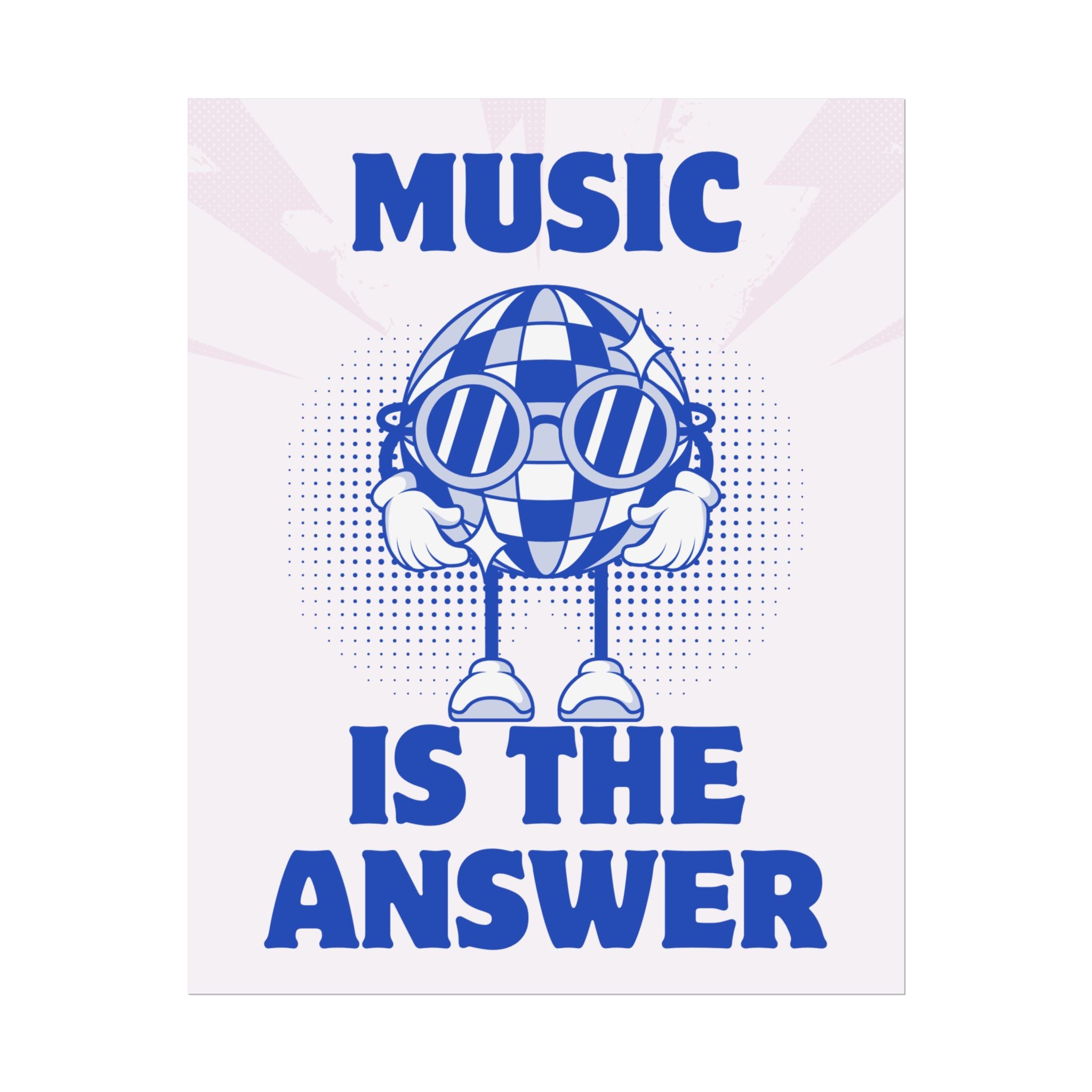 Rolled Poster — Music Is The Answer