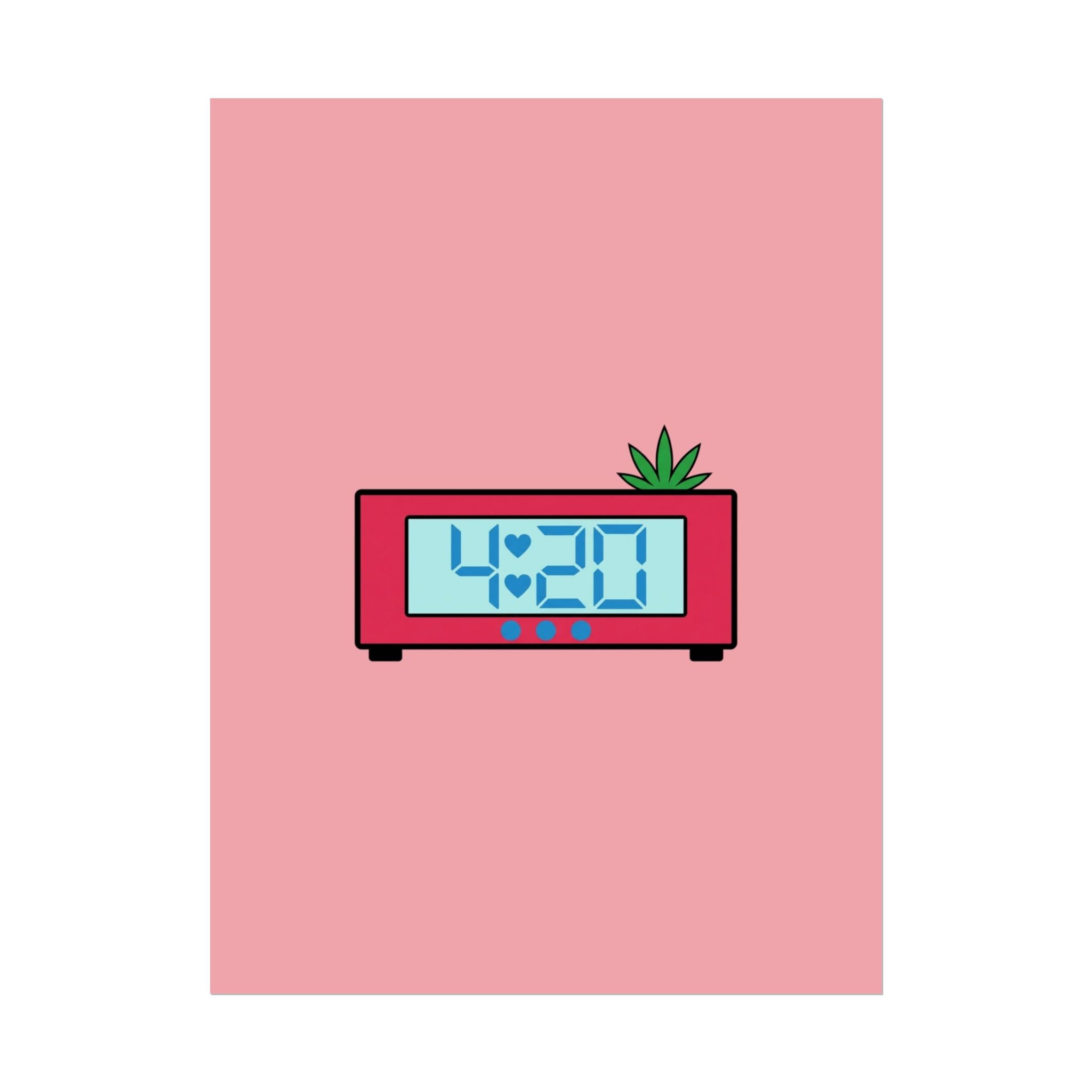 Rolled Poster- 4:20.
