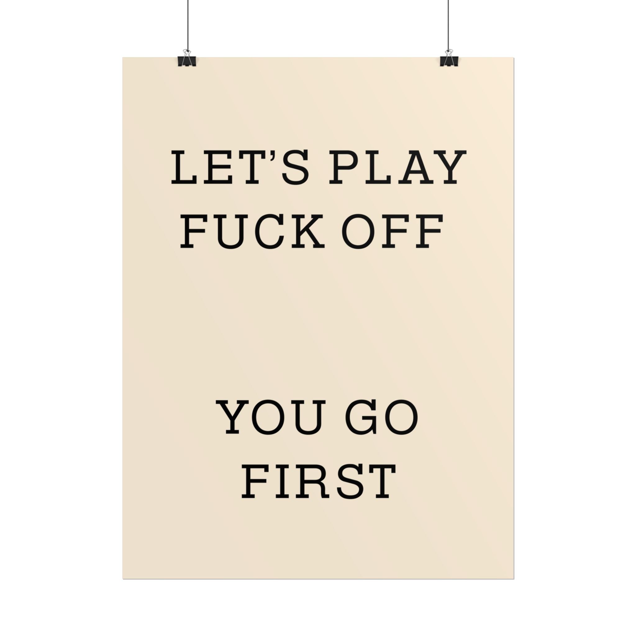 Rolled Posters - Lets Play