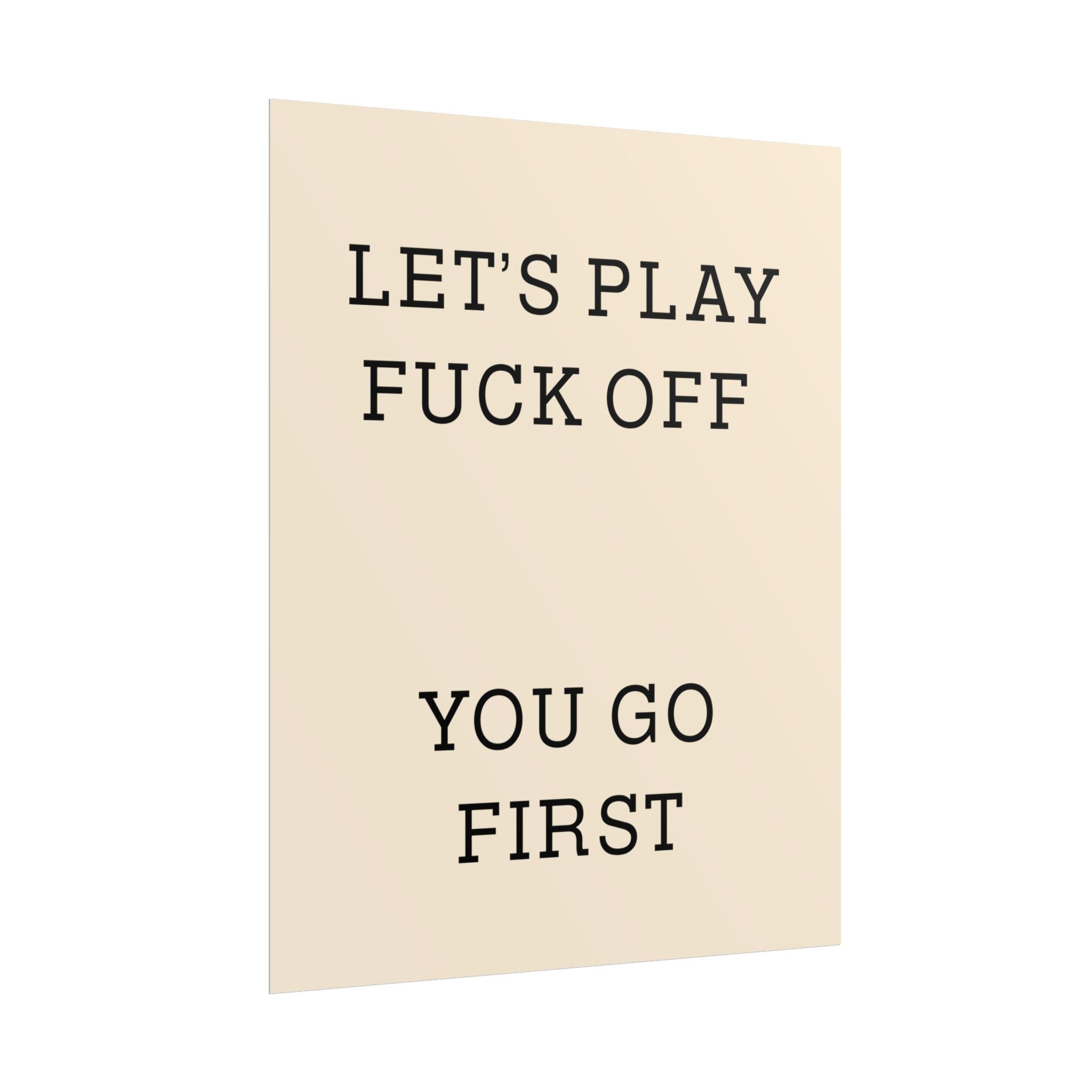 Rolled Posters - Lets Play