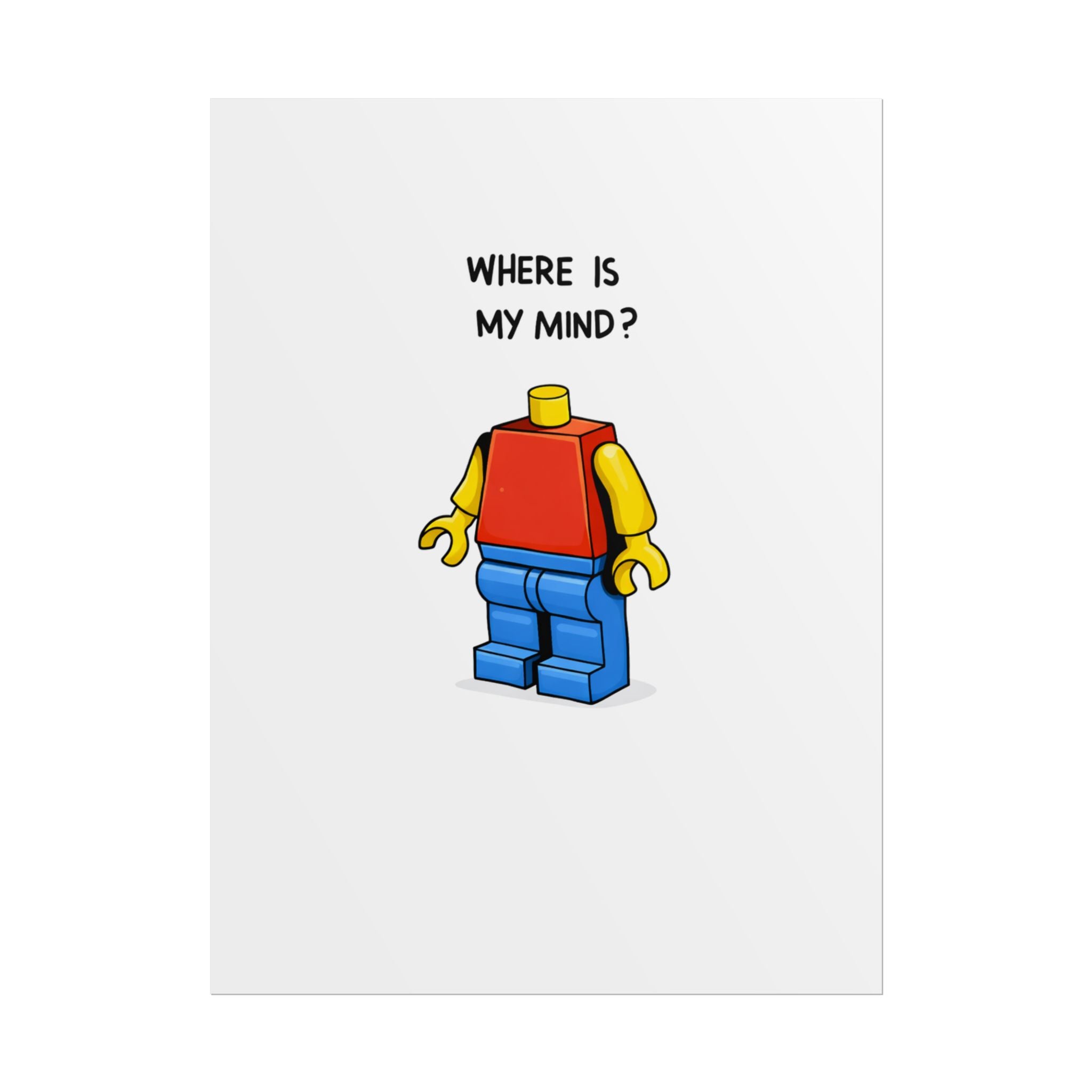 Rolled Poster — Where Is My Mind?