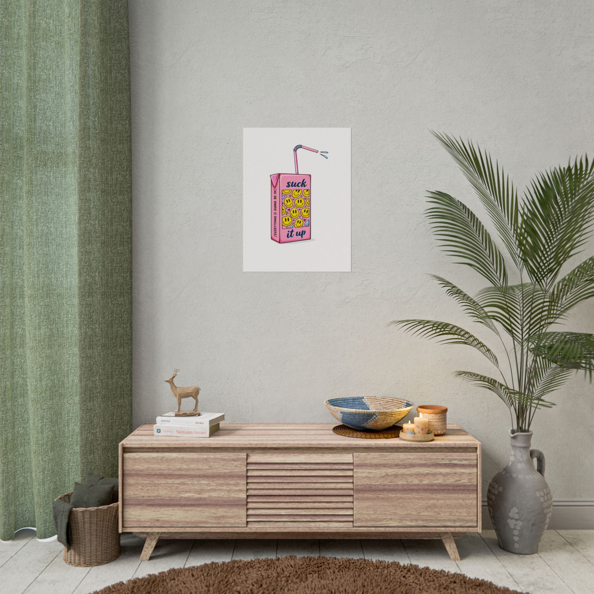 Rolled Poster —Juice Box “Suck It Up”