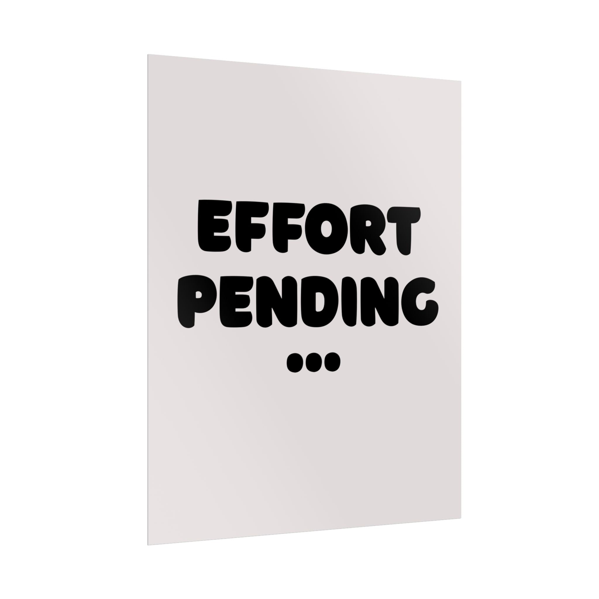 Rolled poster - Effort pending